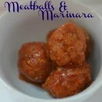 Crockpot Marinara & Meatballs: Kid Approved